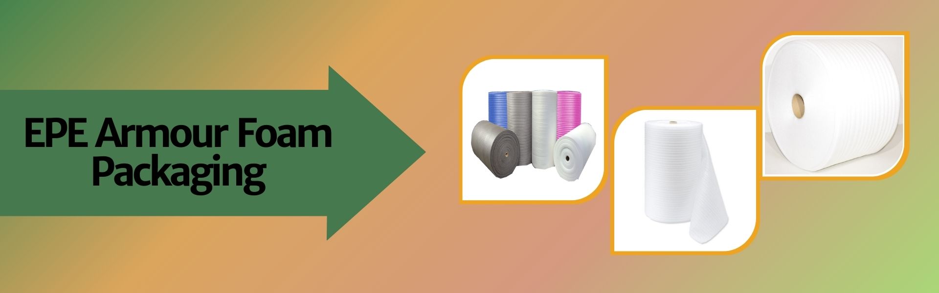 EPE Armour Foam Packaging