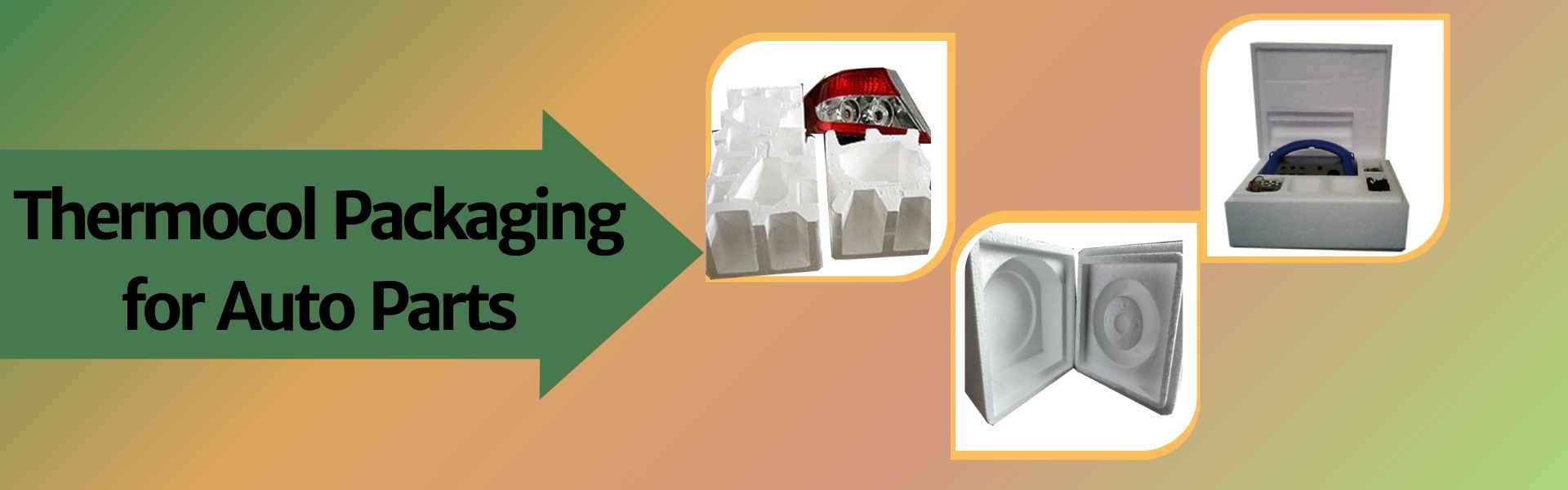 Thermocol Packaging for Auto Parts