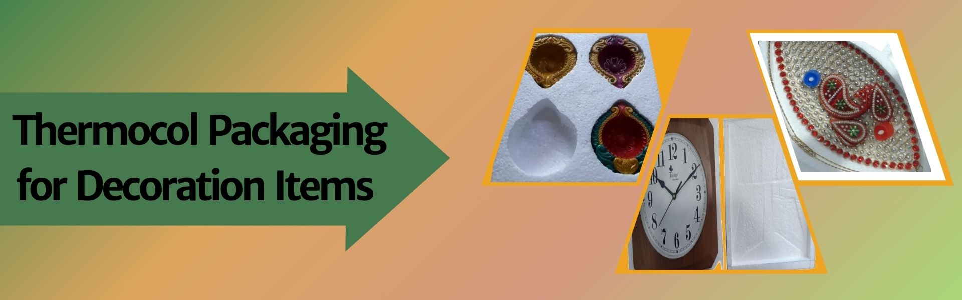 Thermocol Packaging for Decoration Items