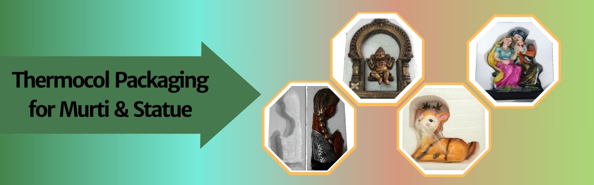 Thermocol Packaging for Murti & Statue