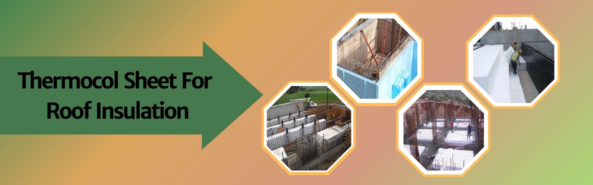 Thermocol Sheet for Roof Insulation