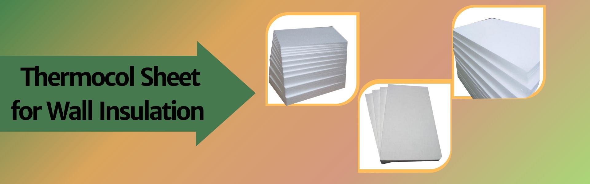 Thermocol Sheet for Wall Insulation
